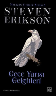 Gece Yarısı Gelgitleri - Malazan Yitikler Kitabı 5 - 1