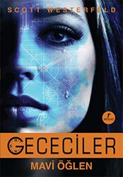 Gececiler - Mavi Öğlen - Artemis Yayınları