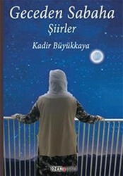 Geceden Sabaha - Ozan Yayıncılık