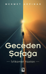 Geceden Şafağa - Çıra Yayınları