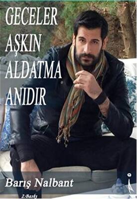 Geceler Aşkın Aldatma Anıdır - 1