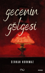 Gecenin Gölgesi - Bengisu Yayınları