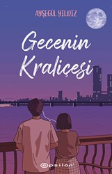 Gecenin Kraliçesi - Epsilon Yayınevi