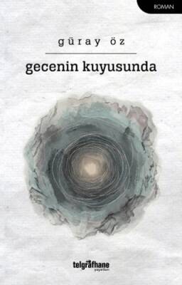 Gecenin Kuyusunda - 1