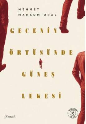 Gecenin Örtüsünde Güneş Lekesi - 1