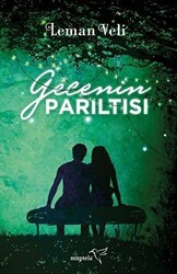 Gecenin Parıltısı - Müptela Yayınları