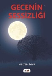 Gecenin Sessizliği - Tilki Kitap
