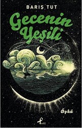 Gecenin Yeşili - Profil Kitap