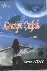 Geceye Çığlık - Kültür Ajans Yayınları