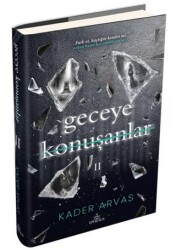 Geceye Konuşanlar 2 - Ephesus Yayınları