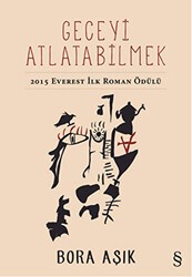 Geceyi Atlatabilmek - Everest Yayınları