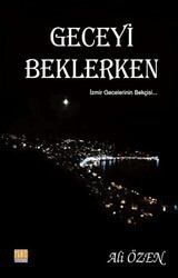 Geceyi Beklerken - Tunç Yayıncılık