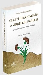 Geceyi İhya Etmenin ve Virdlerin Fazileti - Ahıska Yayınevi