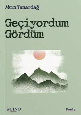 Geçiyordum Gördüm - 1