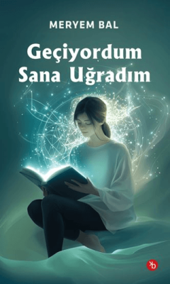 Geçiyordum Sana Uğradım - 1