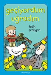 Geçiyordum Uğradım - Mavibulut Yayınları