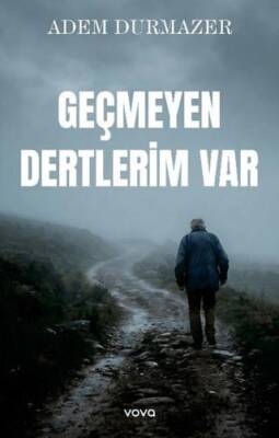 Geçmeyen Dertlerim Var - 1