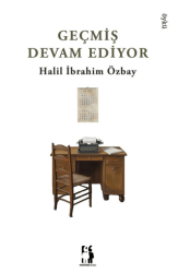 Geçmiş Devam Ediyor - 1
