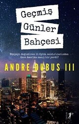 Geçmiş Günler Bahçesi - Artemis Yayınları