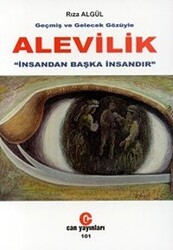 Geçmiş ve Gelecek Gözüyle Alevilik - Can Yayınları (Ali Adil Atalay)