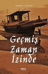 Geçmiş Zaman İzinde - Gece Kitaplığı