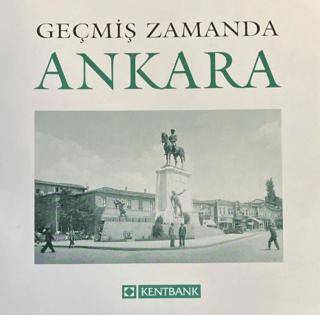 Geçmiş Zamanda Ankara - 1