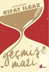 Geçmişe Mazi - Çınar Yayınları