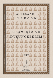 Geçmişim ve Düşüncelerim Cilt 1 - Yordam Edebiyat