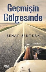 Geçmişin Gölgesinde - Gece Kitaplığı