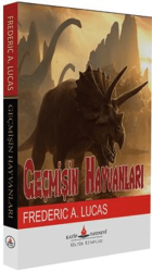 Geçmişin Hayvanları - Katip Yayınları