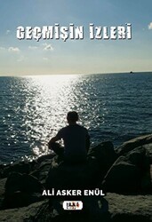 Geçmişin İzleri - Tilki Kitap