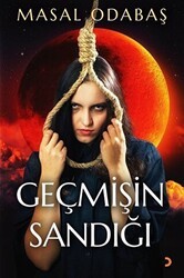 Geçmişin Sandığı - Cinius Yayınları