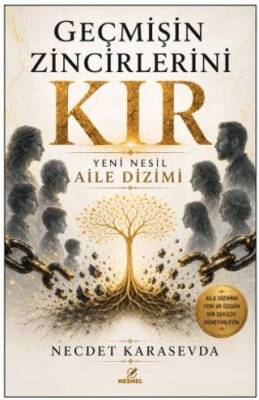 Geçmişin Zincirlerini Kır - 1