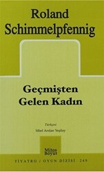 Geçmişten Gelen Kadın - Mitos Boyut Yayınları