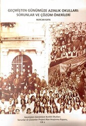 Geçmişten Günümüze Azınlık Okulları Cilt 2 - Tarih Vakfı Yurt Yayınları