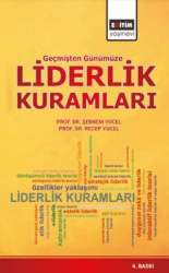 Geçmişten Günümüze Liderlik Kuramları - Eğitim Yayınevi - Ders Kitapları