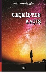 Geçmişten Kaçış - Vaveyla Yayıncılık