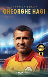 Gehorghe Hagi - Futbolun Dehası - Gece Kitaplığı