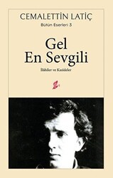Gel En Sevgili - Okur Kitaplığı