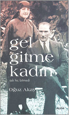 Gel Gitme Kadın - 1