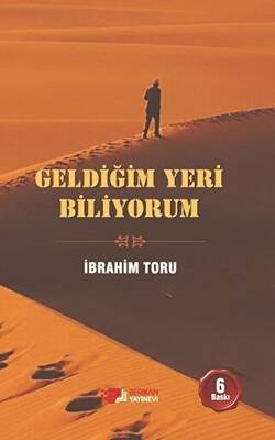 Geldiğim Yeri Biliyorum - 1