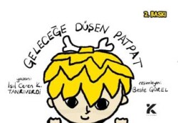 Geleceğe Düşen Patpat - Kiba Yayımcılık