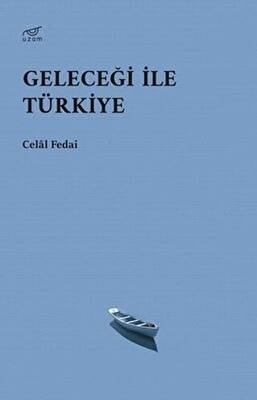 Geleceği ile Türkiye - 1