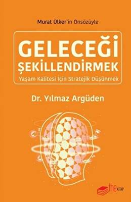 Geleceği Şekillendirmek - 1