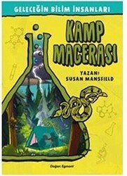 Geleceğin Bilim İnsanları - Kamp Macerası - Doğan Egmont Yayıncılık