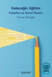 Geleceğin Eğitimi - Lejand