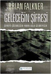 Geleceğin Şifresi - Akıl Çelen Kitaplar