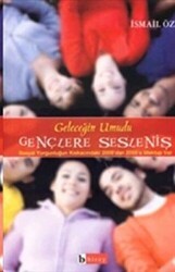 Geleceğin Umudu Gençlere Sesleniş - Birey Yayıncılık