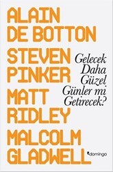 Gelecek Daha Güzel Günler mi Getirecek? - Domingo Yayınevi