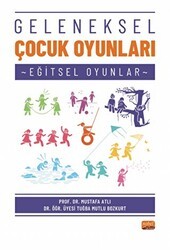 Geleneksel Çocuk Oyunları - Nobel Bilimsel Eserler